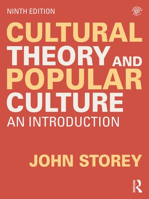 cover image of Cultural Theory and Popular Culture